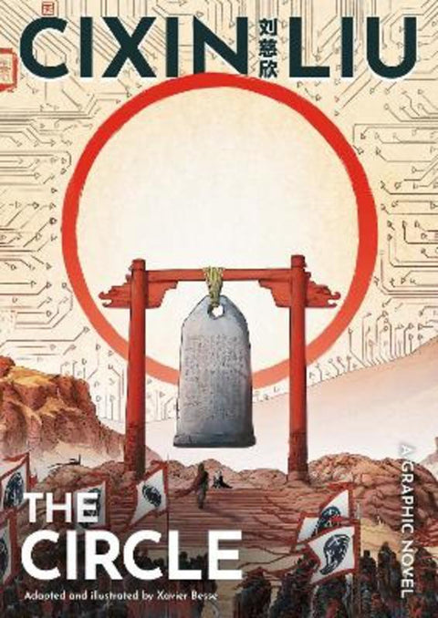 Cixin Liu's The Circle by Xavier Besse - 9781803282800