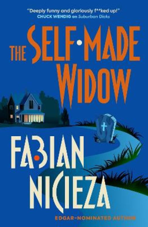 The Self-Made Widow by Fabian Nicieza - 9781803360096