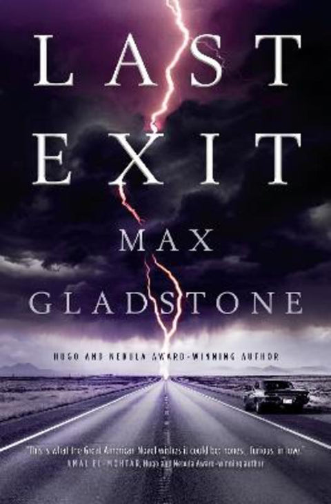 Last Exit by Max Gladstone - 9781803360300