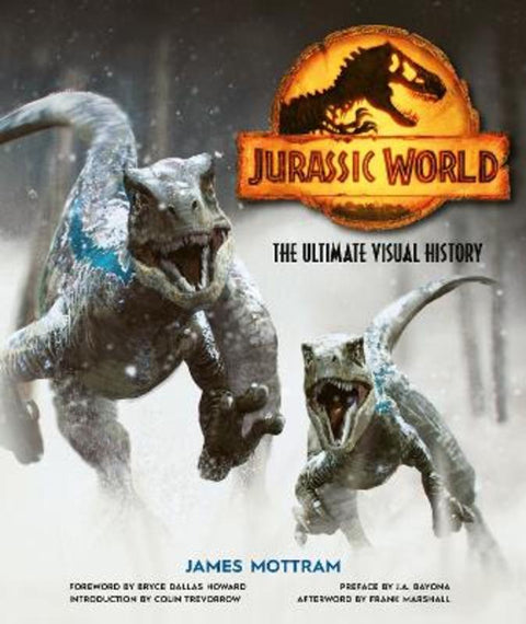 Jurassic World: The Ultimate Visual History by James Mottram - 9781803361680
