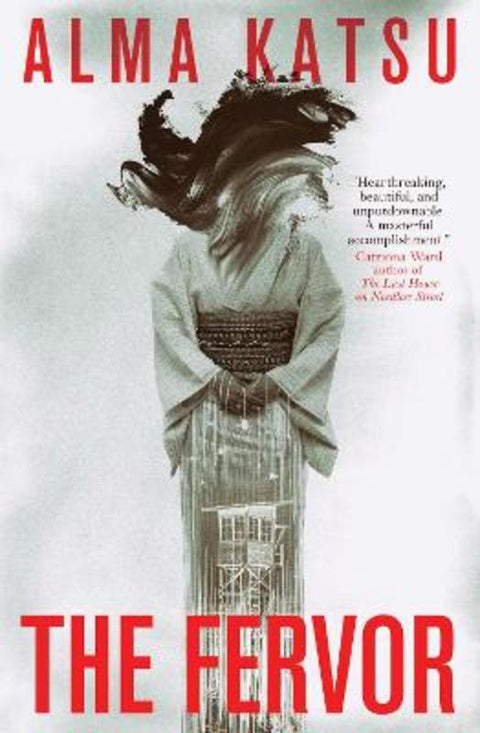 The Fervor (export edition) by Alma Katsu - 9781803362021