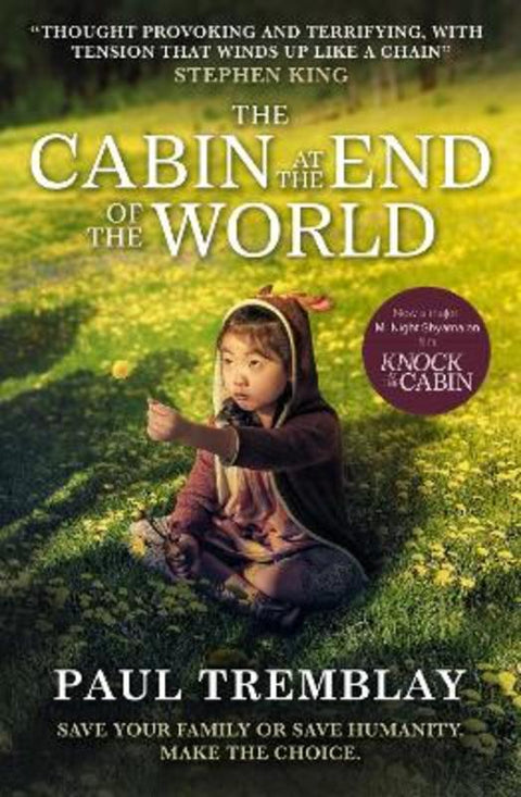 The Cabin at the End of the World (movie tie-in edition) by Paul Tremblay - 9781803364148