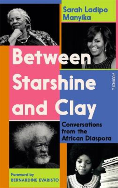 Between Starshine and Clay by Sarah Ladipo Manyika - 9781804440193