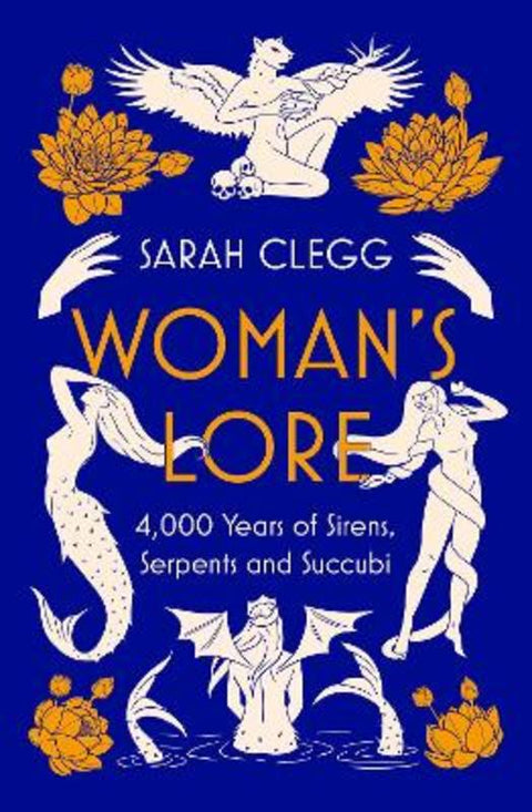 Woman's Lore by Sarah Clegg - 9781804549650