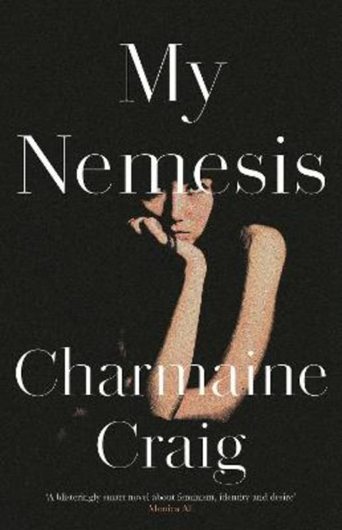 My Nemesis by Charmaine Craig - 9781804710227