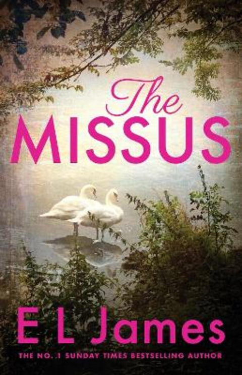 The Missus by E L James - 9781804946961