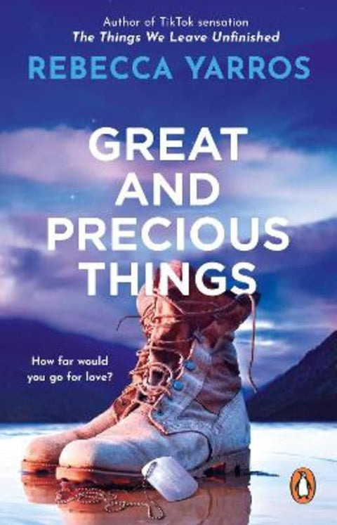 Great and Precious Things by Rebecca Yarros - 9781804992418