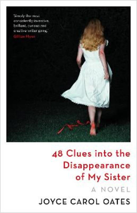 48 Clues into the Disappearance of My Sister by Joyce Carol Oates - 9781837932788