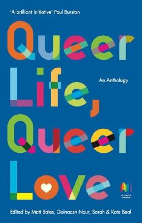 Queer Life, Queer Love by Golnoush Nour - 9781838110161