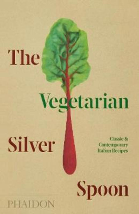 The Vegetarian Silver Spoon by The Silver Spoon Kitchen - 9781838660581