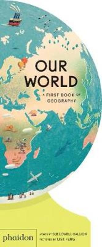 Our World by Sue Lowell Gallion - 9781838660819
