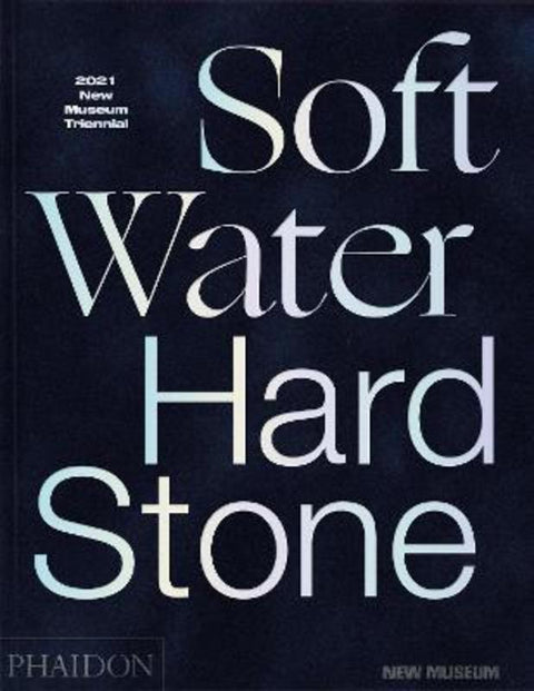Soft Water Hard Stone by Margot Norton - 9781838664039