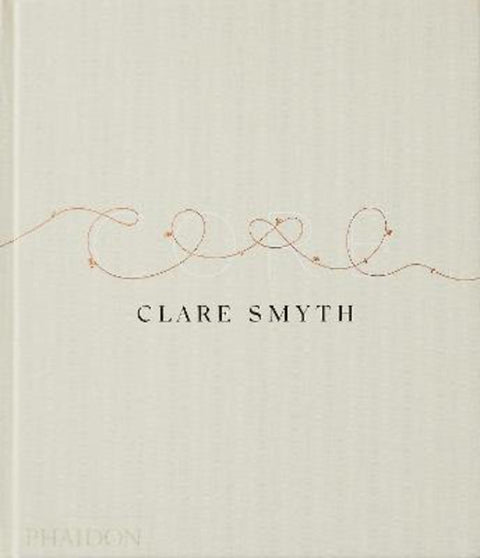 Core by Clare Smyth - 9781838664060