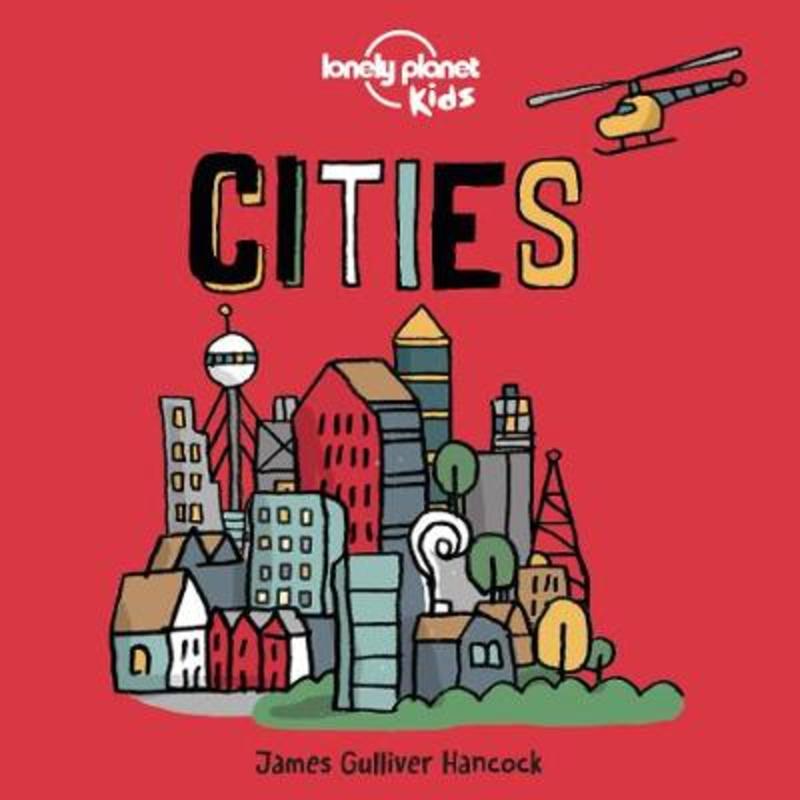 Lonely Planet Kids Cities by Lonely Planet Kids - 9781838690526