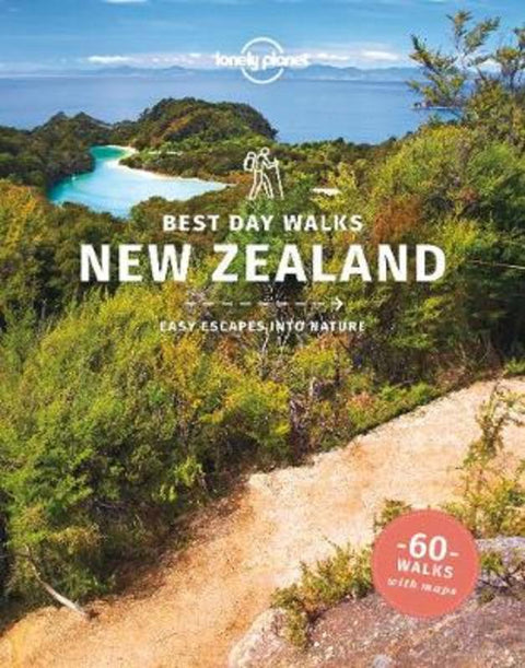 Lonely Planet Best Day Walks New Zealand by Lonely Planet - 9781838691219