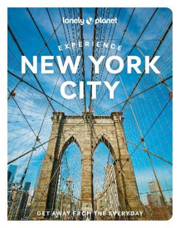 Lonely Planet Experience New York City by Lonely Planet - 9781838694753