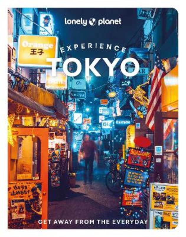 Lonely Planet Experience Tokyo by Lonely Planet - 9781838694760