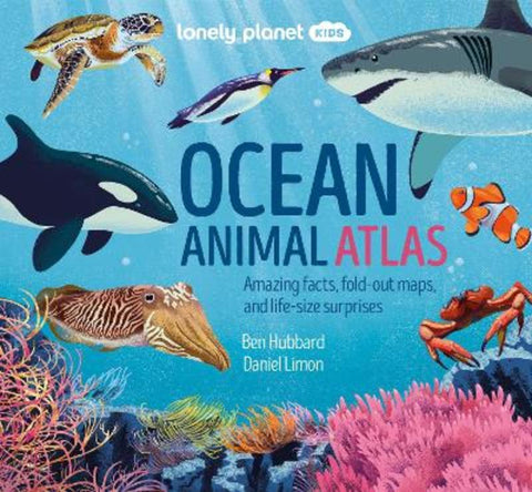 Lonely Planet Kids Ocean Animal Atlas by Lonely Planet Kids - 9781838695255