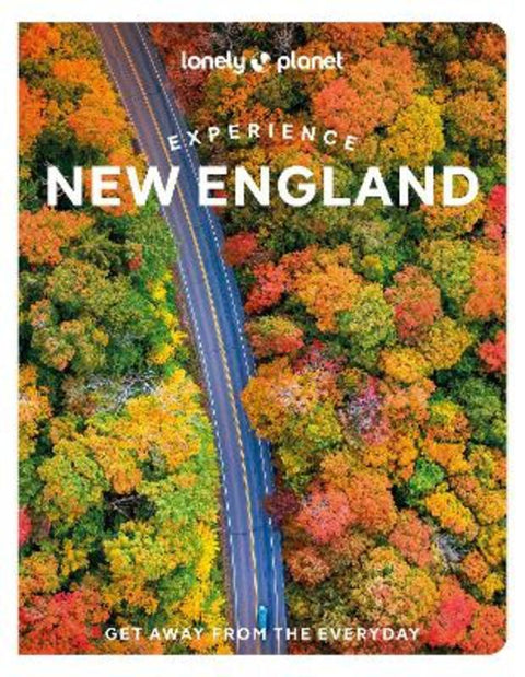 Lonely Planet Experience New England by Lonely Planet - 9781838695620