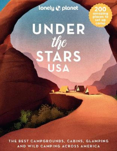 Lonely Planet Under the Stars USA by Lonely Planet - 9781838695705