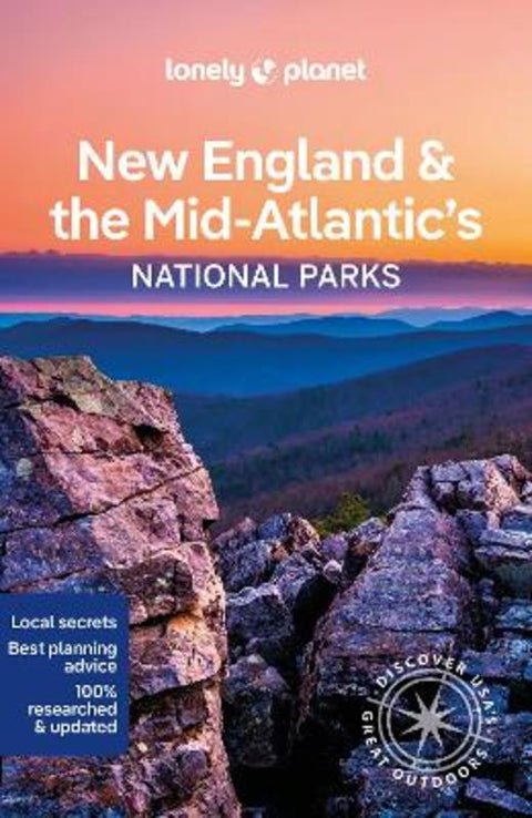 Lonely Planet New England & the Mid-Atlantic's National Parks by Lonely Planet - 9781838696078