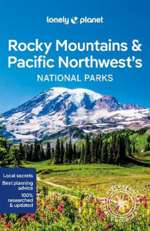 Lonely Planet Rocky Mountains & Pacific Northwest's National Parks by Lonely Planet - 9781838696085