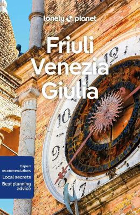 Lonely Planet Friuli Venezia Giulia by Lonely Planet - 9781838696184