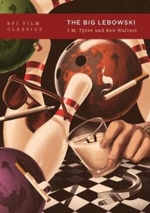 The Big Lebowski by J.M. Tyree (Nonfiction Editor, New England Review, USA) - 9781838719609