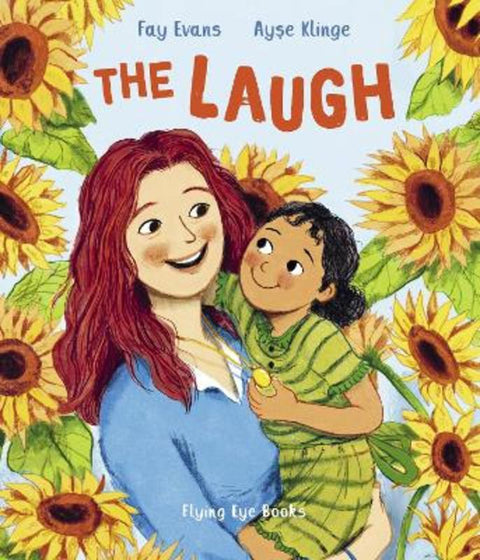 The Laugh by Fay Evans (Editorial Director) - 9781838740825