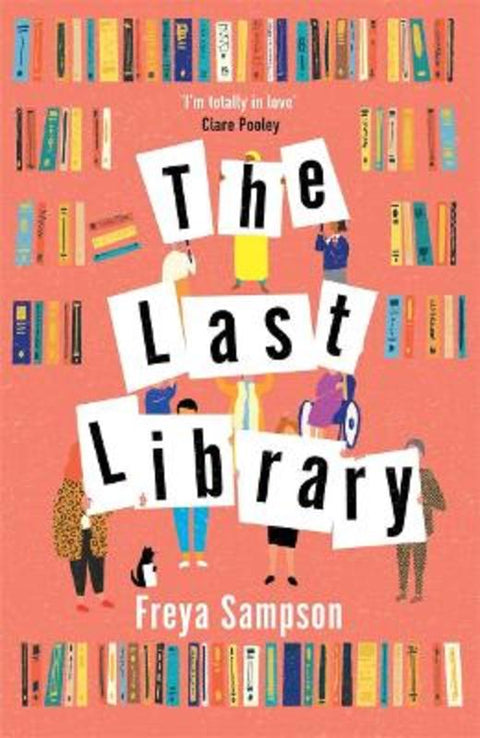 The Last Library by Freya Sampson - 9781838774653