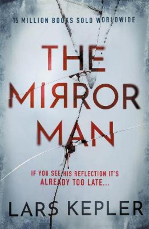 The Mirror Man by Lars Kepler - 9781838776473
