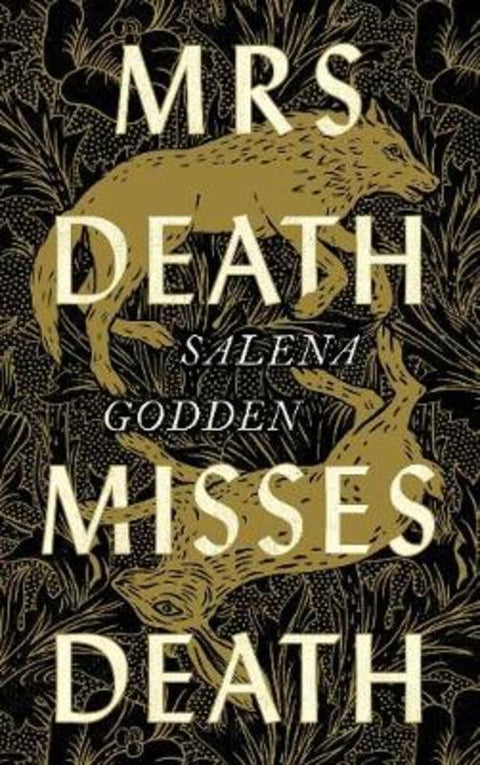 Mrs Death Misses Death by Salena Godden - 9781838851194