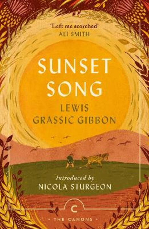 Sunset Song by Lewis Grassic Gibbon - 9781838851972