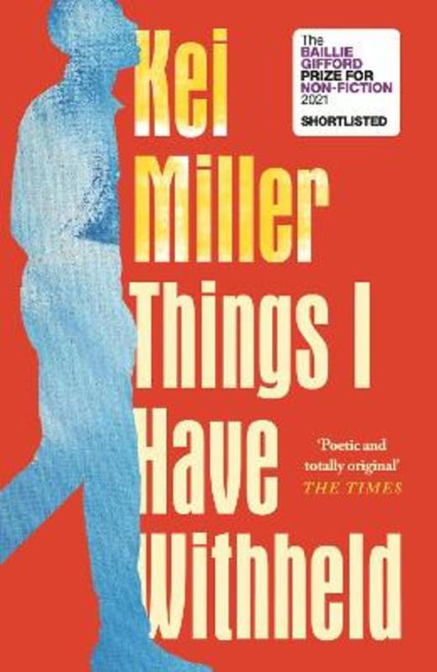 Things I Have Withheld by Kei Miller - 9781838852825
