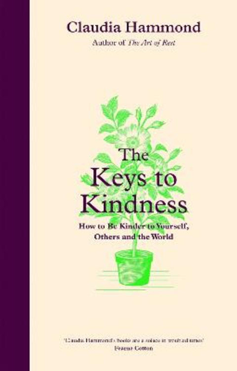The Keys to Kindness by Claudia Hammond - 9781838854454
