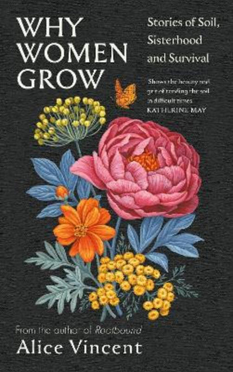 Why Women Grow by Alice Vincent - 9781838855437