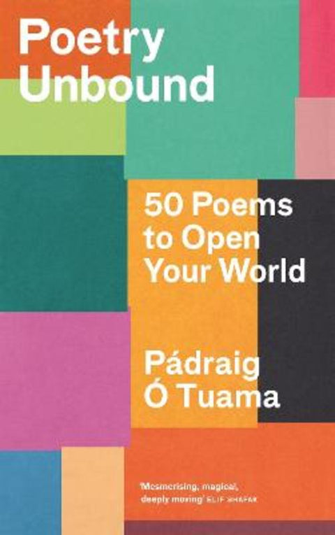 Poetry Unbound by Padraig O Tuama - 9781838856328