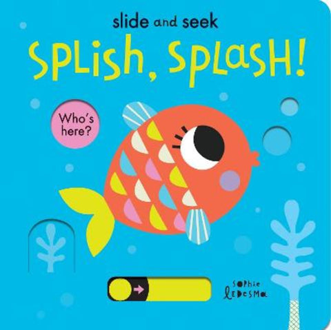 Splish, Splash! by Isabel Otter - 9781838913151