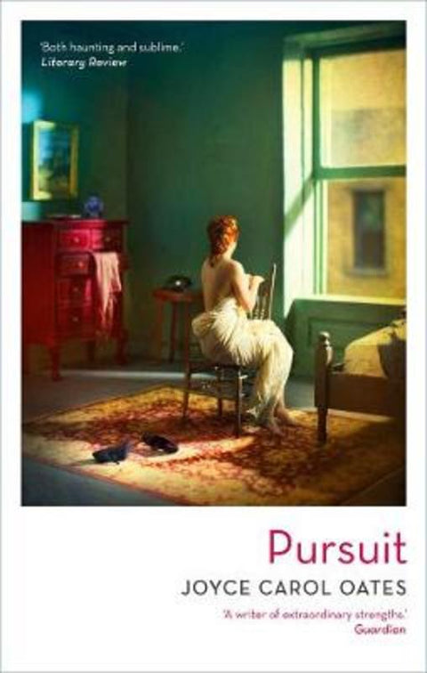 Pursuit by Joyce Carol Oates - 9781838933043