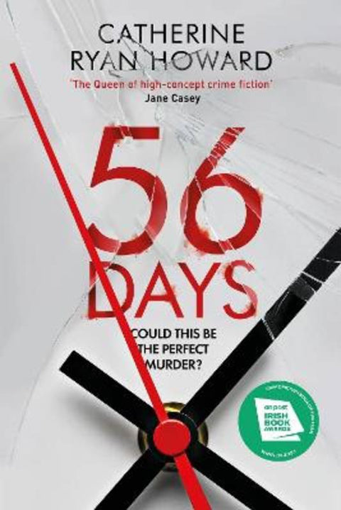 56 Days by Catherine Ryan Howard - 9781838951634