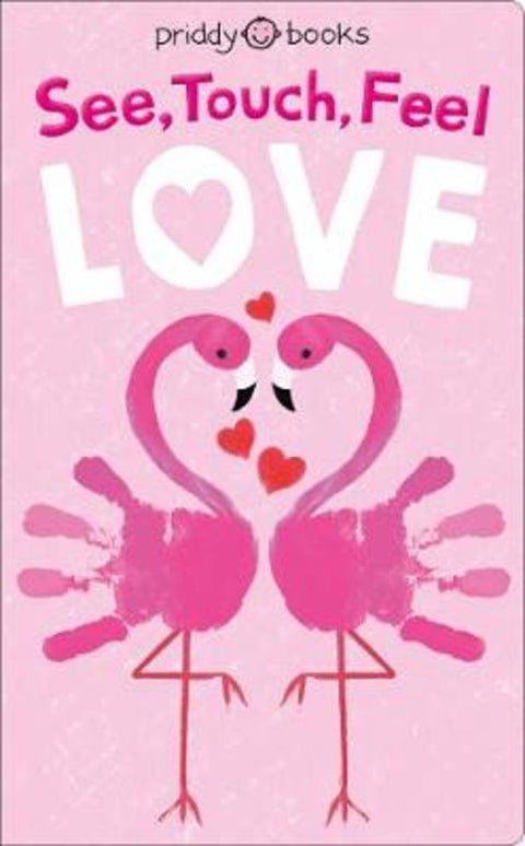 See Touch Feel Love by Roger Priddy - 9781838990435