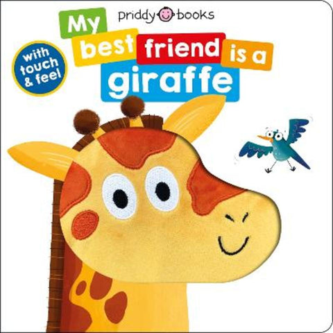 My Best Friend Is A Giraffe by Priddy Books - 9781838991395