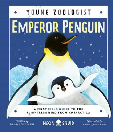 Emperor Penguin (Young Zoologist) by Dr. Michelle LaRue - 9781838992316