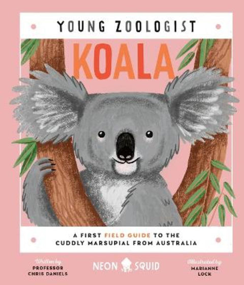 Koala (Young Zoologist) by Chris Daniels - 9781838992729