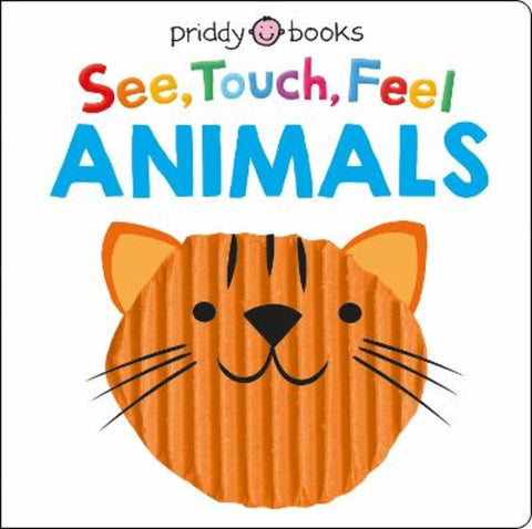See, Touch, Feel: Animals by Priddy Books - 9781838992972