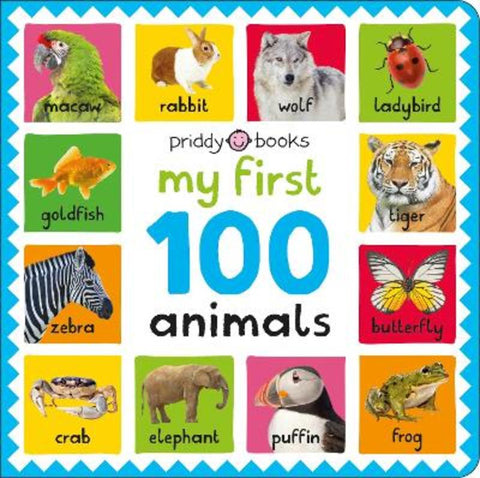 My First 100: Animals by Priddy Books - 9781838993030