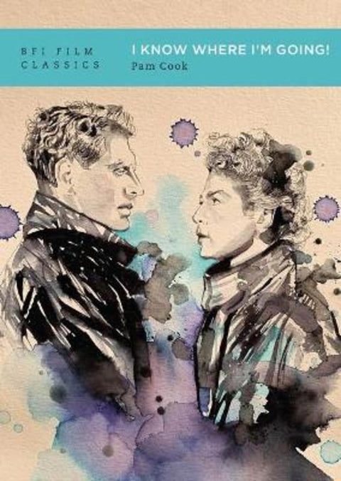 I Know Where I'm Going! by Pam Cook - 9781839023811