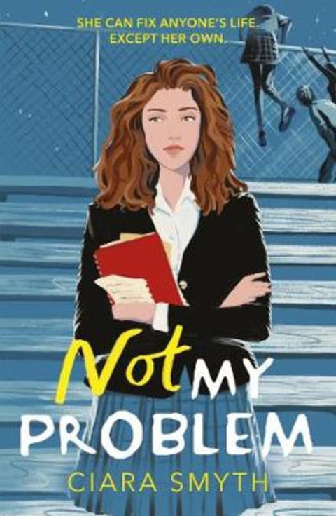 Not My Problem by Ciara Smyth - 9781839130854