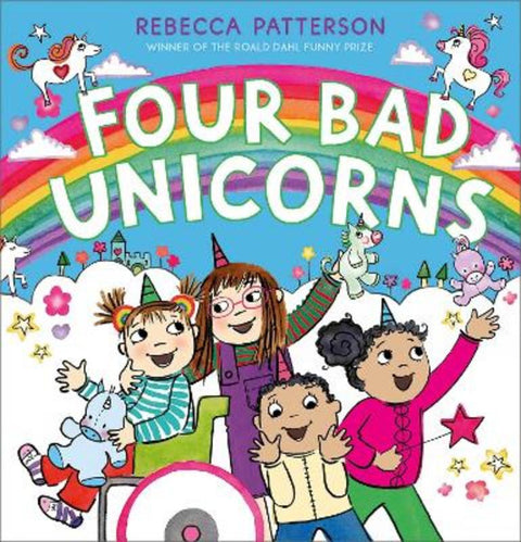 Four Bad Unicorns by Rebecca Patterson - 9781839131035