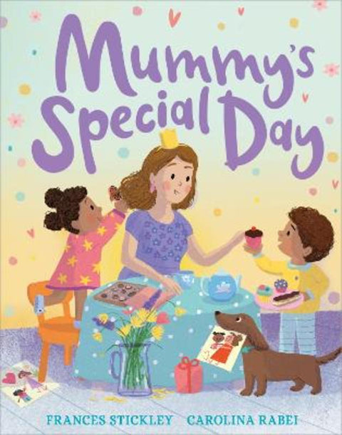 Mummy's Special Day by Frances Stickley - 9781839131356